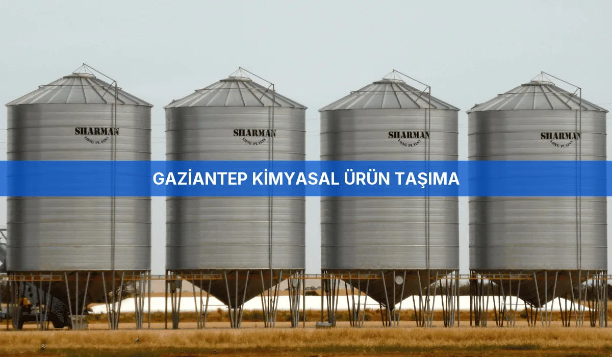 Gaziantep Kimyasal Ürün Taşıma